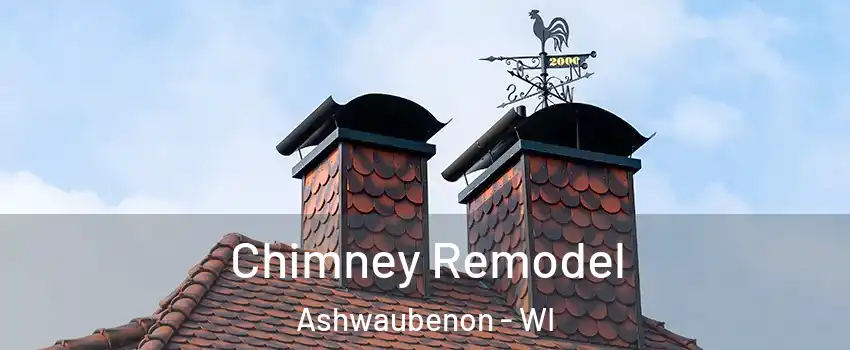  Chimney Remodel Ashwaubenon - WI