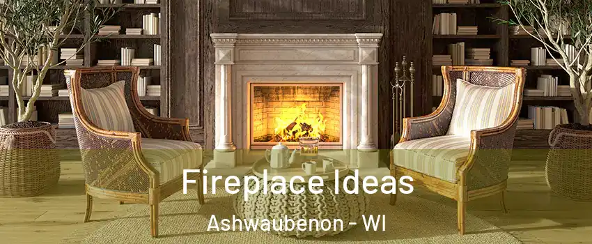  Fireplace Ideas Ashwaubenon - WI